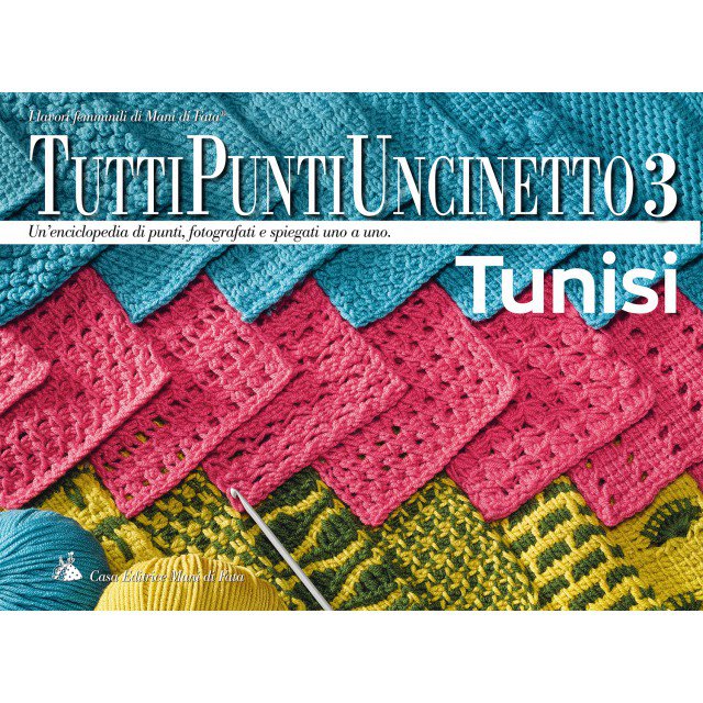Copertina di Uncinetto Tunisino, edito da Mani di Fata - Canetta